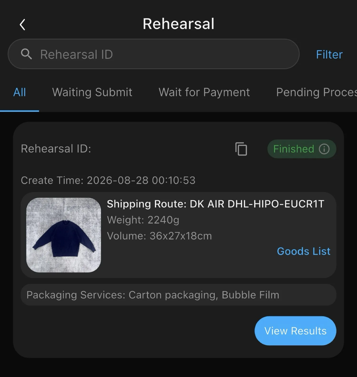 The rehearsal list in the app. The status says Finished. View Results is not marked